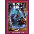 Places & Portals (Dungeons & Dragons): A Young Adventurer's Guide - Hardcover
