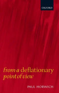 From a Deflationary Point of View - Hardcover