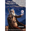 The Thought that Fractured the Infinite: The Genesis of Individuated Life - Paperback
