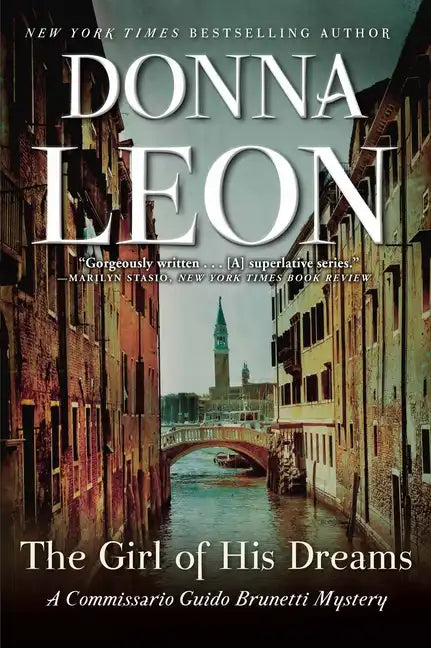 The Girl of His Dreams: A Commissario Guido Brunetti Mystery - Paperback