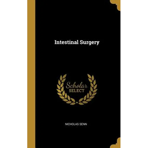 Intestinal Surgery - Hardcover