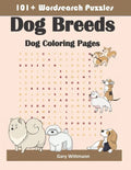 101+ Word Search Puzzles Dog Breeds: Dog Coloring Pages - Paperback