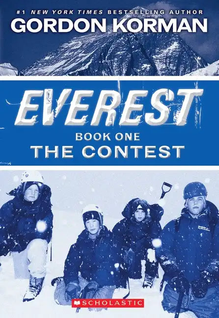 The Contest (Everest, Book 1): Volume 1 - Paperback