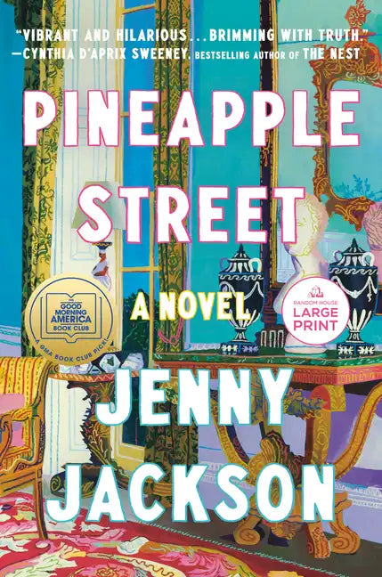 Pineapple Street: A GMA Book Club Pick (a Novel) - Paperback
