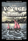 The Voyage of the Cormorant: A Memoir of the Changeable Sea - Paperback