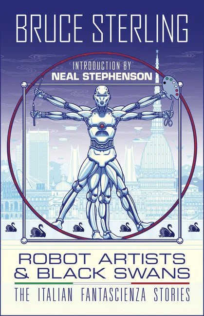 Robot Artists & Black Swans: The Italian Fantascienza Stories - Hardcover