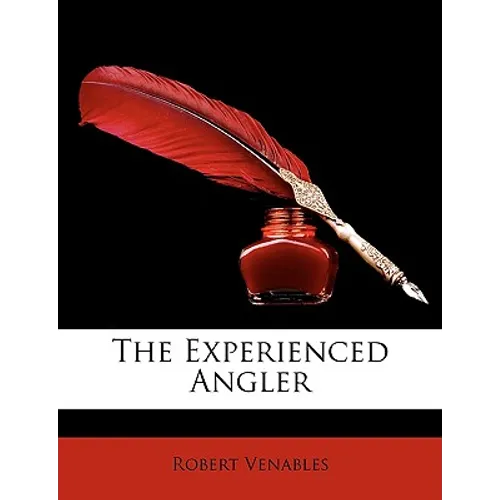The Experienced Angler - Paperback