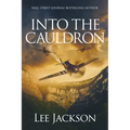 Into the Cauldron - Paperback
