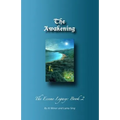 The Awakening: The Essene Legacy: Book 2 - Paperback