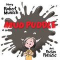 Mud Puddle - Board Book