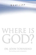 Where Is God?: Finding His Presence, Purpose and Power in Difficult Times - Paperback