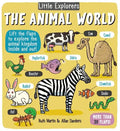 Little Explorers: The Animal World - Board Book