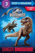 Danger: Dinosaurs! (Jurassic World) - Paperback