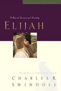 Elijah: A Man of Heroism and Humility 5 - Paperback