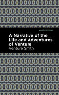 A Narrative of the Life and Adventure of Venture - Paperback