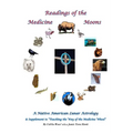 Readings of the Medicine Moons: Native American Lunar Astrology - Paperback