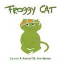 Froggy Cat - Hardcover