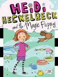 Heidi Heckelbeck and the Magic Puppy - Hardcover