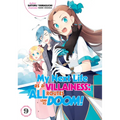 My Next Life as a Villainess: All Routes Lead to Doom! Volume 9 (Light Novel) - Paperback