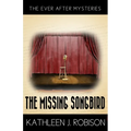 The Missing Songbird: A 1940s Fairytale-Inspired Mystery - Paperback