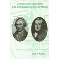 Greene and Cornwallis: The Campaign in the Carolinas - Paperback