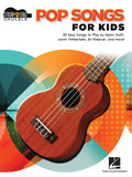 Pop Songs for Kids: Strum & Sing Ukulele Songbook - Paperback