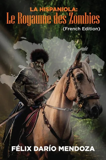 La Hispaniola: Le Royaume des Zombies - Paperback