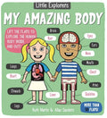 Little Explorers: My Amazing Body - Board Book