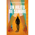 Un Hilito de Sangre / A Trickle of Blood - Paperback