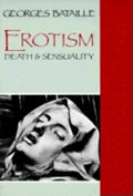 Erotism: Death and Sensuality - Paperback