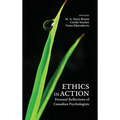 Ethics in Action: Personal Reflections of Canadian Psychologists - Hardcover