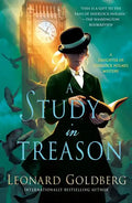 A Study in Treason: A Daughter of Sherlock Holmes Mystery - Paperback
