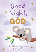 Good Night, God (Girls): Bedtime Prayers for Girls - Paperback