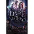 Dark Sisters: A Cait Reagan Novel - Paperback