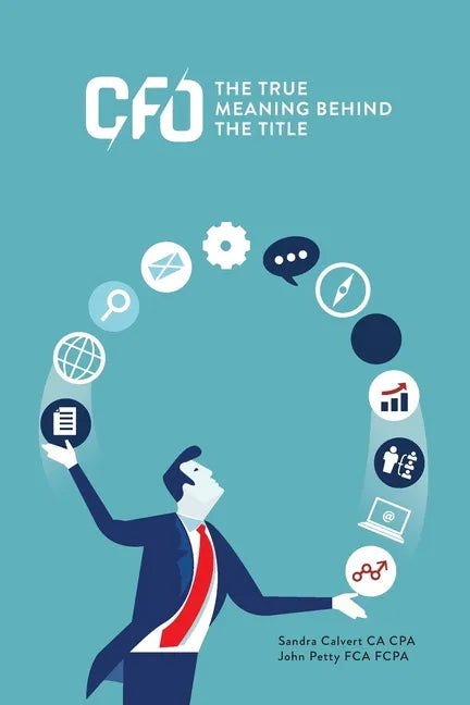 CFO: the True Meaning Behind the Title - Paperback