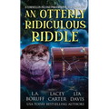 An Otterly Ridiculous Riddle: A Paracozy Complete Series - Paperback