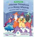 Princess Persephone and the Money Wizards: Inflation Comes to Ganymede - Hardcover