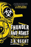 Thunder and Ashes: The Morning Strain - Paperback