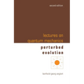 Lectures on Quantum Mechanics (Second Edition) - Volume 3: Perturbed Evolution - Paperback