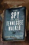 The Spy on the Tennessee Walker - Paperback