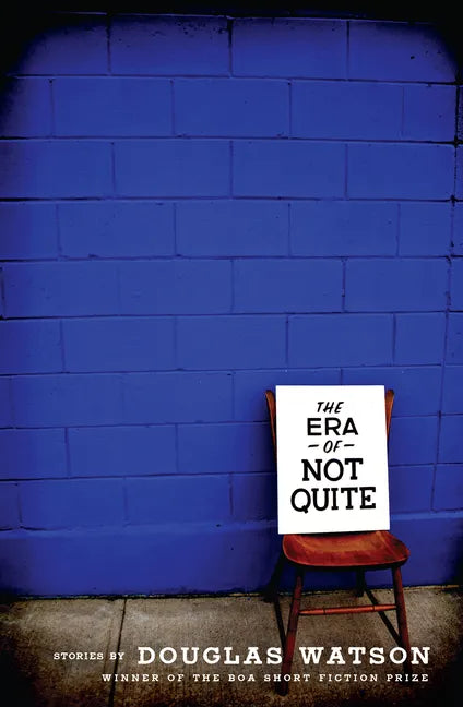 The Era of Not Quite - Paperback