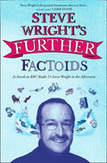 Steve Wright's Further Factoids - Paperback