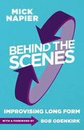 Behind the Scenes - Paperback