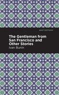 The Gentleman from San Francisco and Other Stories - Paperback