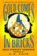 Gold Comes in Bricks - Paperback