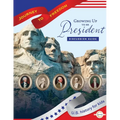 Growing Up to Be President Discussion Guide - Paperback