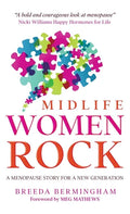 Midlife Women Rock: A Menopause Story for a New Generation - Hardcover