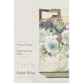 Thin Places - Paperback