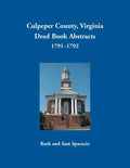 Culpeper County, Virginia Deed Book Abstracts 1791-1792 - Paperback