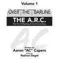 Over The Barline: THE A.R.C (The Art of Reading & Communicating) - Paperback
